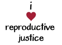 "i love reproductive justice" Sticker
